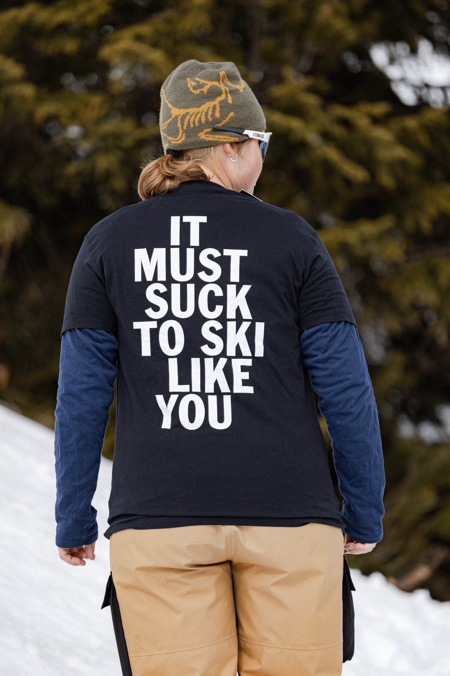 "MUST SUCK TO SKI LIKE YOU" T-SHIRT